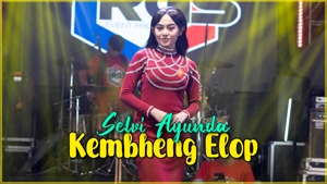 Selvi Ayunda - Kembeng Elop (Official Live Music Video)